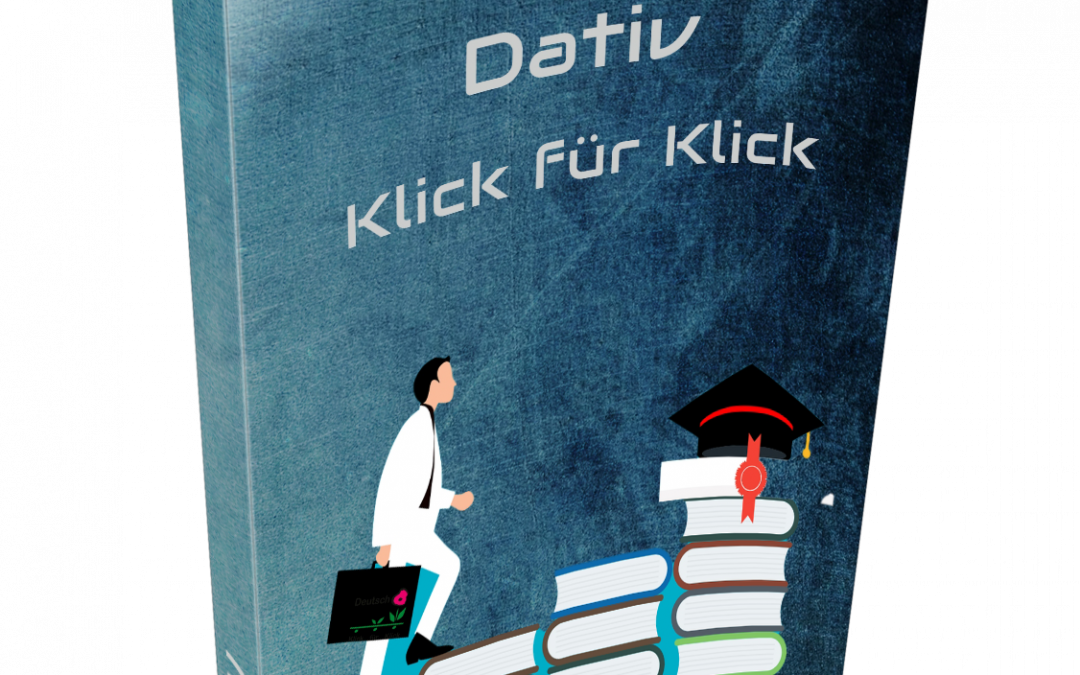 04 – Dativ – Deutsch Klick für Klick